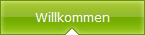 Willkommen